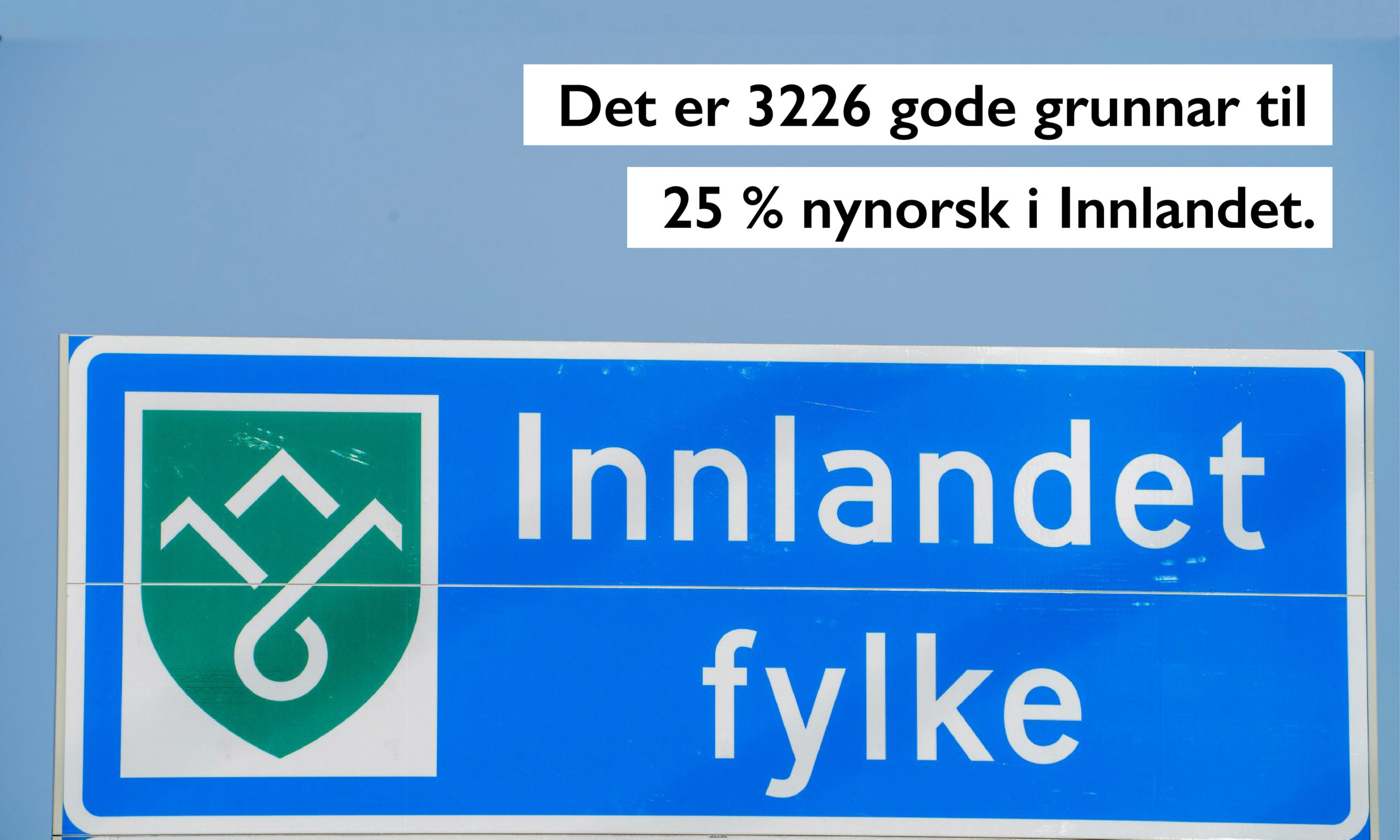 3226  gode  grunnar  for  nynorsk  i  Innlandet